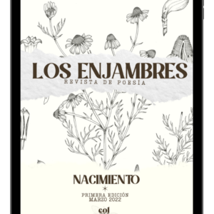 "Nacimiento" - Revista Los Enjambres