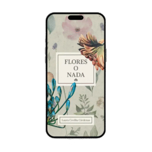 Flores o Nada